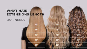 WHAT HAIR EXTENSIONS LENGTH SHOULD YOU GET? 26